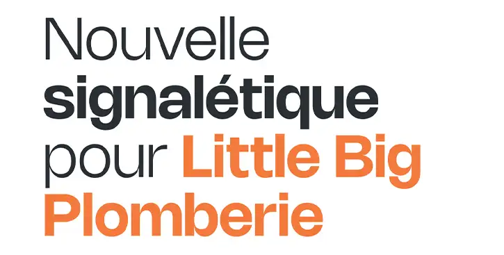 LittleBigPlomberie - Signaletique