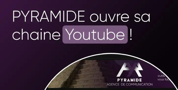 Image de l'article PYRAMIDE ouvre sa chaine Youtube ! Image de l'article PYRAMIDE ouvre sa chaine Youtube !