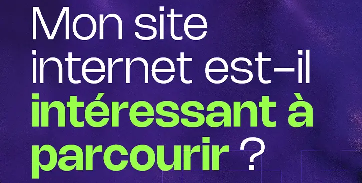 Comment savoir si le design de votre site est bien pensé ? 🎨